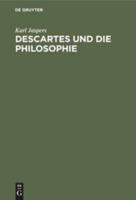 Descartes Und Die Philosophie