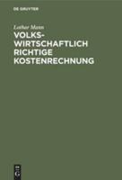 Volkswirtschaftlich Richtige Kostenrechnung