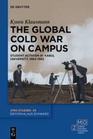 The Global Cold War on Campus
