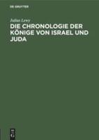 Die Chronologie Der Könige Von Israel Und Juda