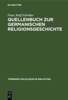 Quellenbuch Zur Germanischen Religionsgeschichte