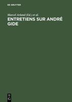 Entretiens Sur André Gide