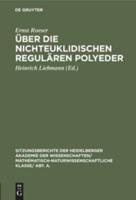 Über Die Nichteuklidischen Regulären Polyeder