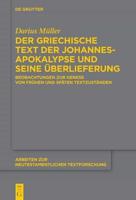 Der Griechische Text Der Johannesapokalypse Und Seine Überlieferung