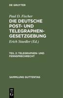 Telegraphen- Und Fernsprechrecht