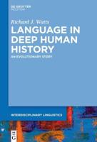 Language in Deep Human History