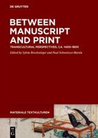 Between Manuscript and Print