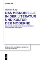 Das Mikrobielle in Der Literatur Und Kultur Der Moderne