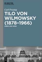 Tilo Von Wilmowsky (1878-1966)