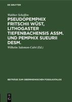 Pseudopemphix Fritschii Wüst, Lithogaster Tiefenbachensis Assm. Und Pemphix Sueurii Desm