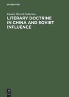 Literary Doctrine in China and Soviet influence