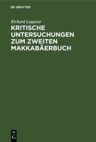 Kritische Untersuchungen zum zweiten Makkabäerbuch