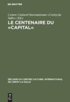 Le Centenaire Du "Capital"