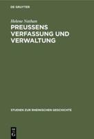 Preussens Verfassung Und Verwaltung