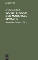 Woerterbuch der Marshall-Sprache