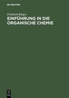 Einführung in Die Organische Chemie