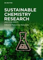 Sustainable Chemistry Research. Volume 3 Analytical Aspects