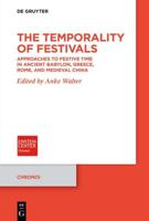 The Temporality of Festivals