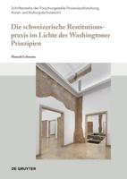 Die Schweizerische Restitutionspraxis Im Lichte Der Washingtoner Prinzipien
