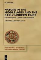 Nature in the Middle Ages and the Early Modern Times