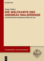 Die Weltkarte Des Andreas Walsperger