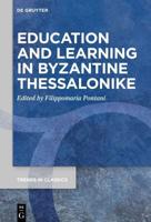 Education and Learning in Byzantine Thessalonike