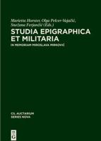 Studia Epigraphica Et Militaria