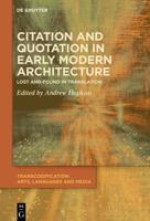 Citation and Quotation in Early Modern Architecture