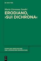 Erodiano, ›Sui Dichrona‹
