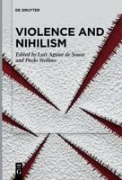Violence and Nihilism
