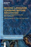 Second Language Learning Before Adulthood