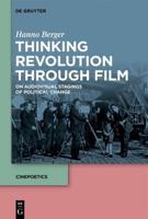 Thinking Revolution Through Film