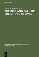 The Rise and Fall of the Ethnic Revival