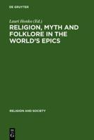 Religion, Myth and Folklore in the World's Epics