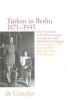 Turken in Berlin 1871 - 1945