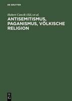 Antisemitismus, Paganismus, Volkische Religion