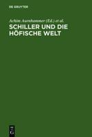 Schiller und die hofische Welt