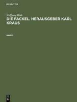 Die Fackel. Herausgeber Karl Kraus