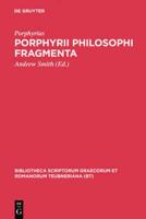 Porphyrii Philosophi fragmenta