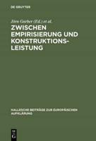 Zwischen Empirisierung und Konstruktionsleistung