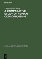 A Comparative Study of Yuman Consonantism