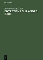 Entretiens sur Andre Gide