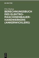 Berechnungsbuch des Elektromaschinenbauer-Handwerkers (Ankerwicklers)