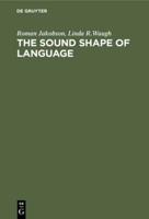 The Sound Shape of Language