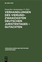 Verhandlungen Des Vierundzwanzigsten Deutschen Juristentages - Gutachten