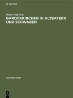 Barockkirchen in Altbayern Und Schwaben