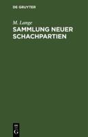 Sammlung Neuer Schachpartien