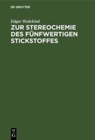 Zur Stereochemie Des Fünfwertigen Stickstoffes