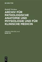 Rudolf Virchow: Archiv Für Pathologische Anatomie Und Physiologie Und Für Klinische Medicin. Band 181