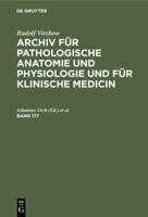 Rudolf Virchow: Archiv Für Pathologische Anatomie Und Physiologie Und Für Klinische Medicin. Band 177
